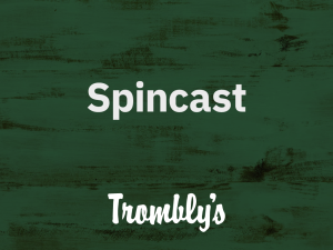 Spincast